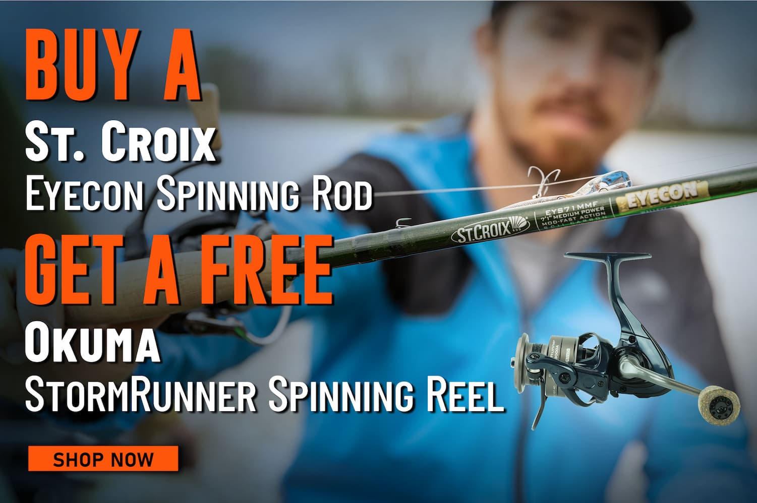 Buy a St. Croix Eyecon Spinning Rod Get a Free Okuma StormRunner Spinning Reel Shop Now