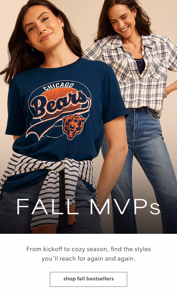 Fall MVPs. From kickoff to cozy season, find the styles you’ll reach for again and again. Shop fall bestsellers. Models wearing maurices clothing.
