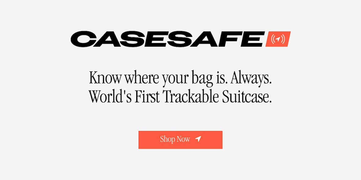 CaseSafe. Know where your bag is. Always. World's First Trackable Suitcase. Shop Now.