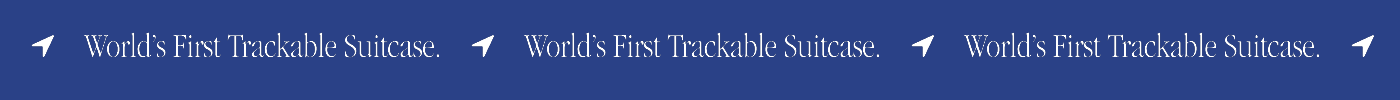 World's First Trackable Suitcase.