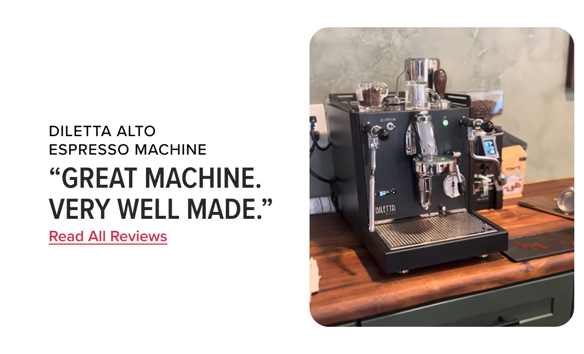 Diletta Alto Espresso Machine https://www.seattlecoffeegear.com/products/diletta-alto-espresso-machine  “Great machine. Very well made.” - Barak M. 
