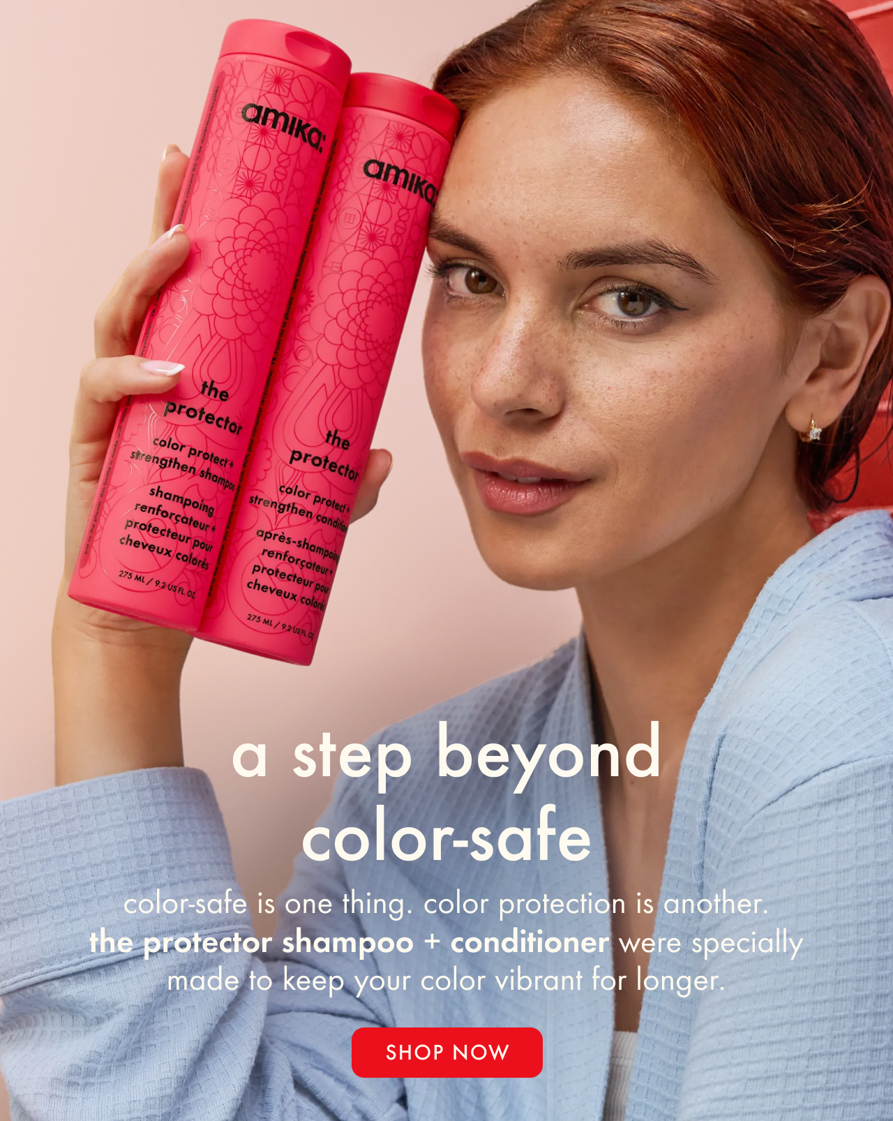 the protector shampoo + conditioner keep your color vibrant longer