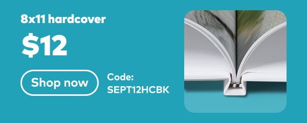 8x11 hardcover $12. Code: SEPT12HCBK. Shop now.