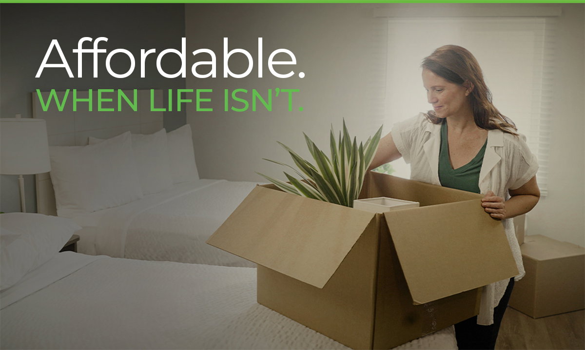 Affordable. When Life Isn't.