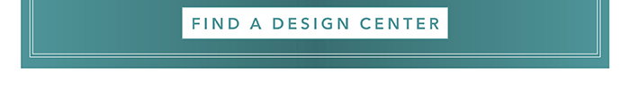 Find Design Center >