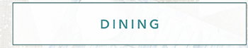 Dining >