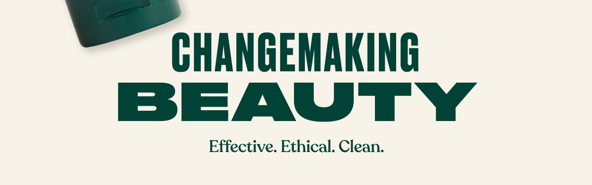 Change Making Beauty
