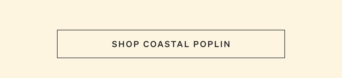 Shop Coastal Poplin