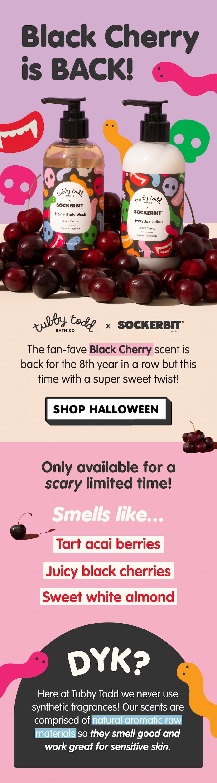 Black Cherry Hair + Body Wash and Everyday Lotion from the limited-edition Tubby Todd x Sockerbit Halloween collection.