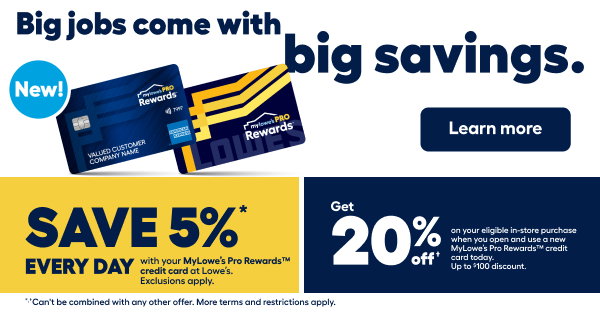 Big jobs come with big savings.