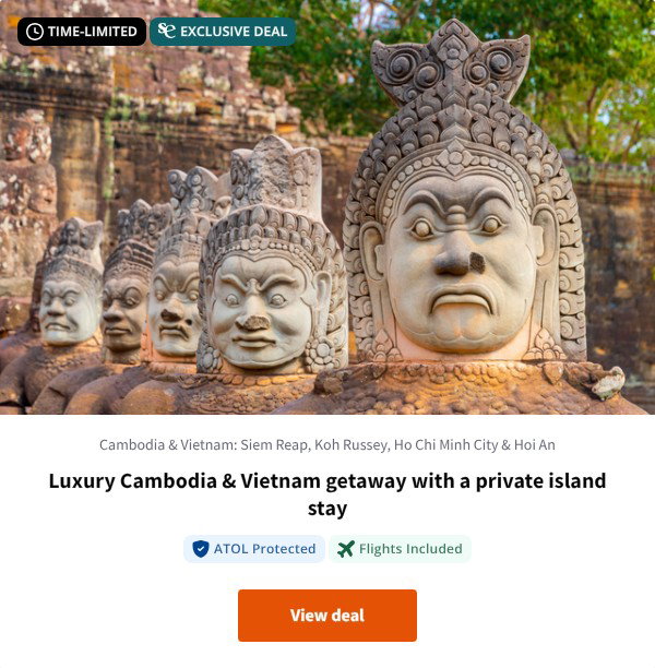 Luxury Cambodia & Vietnam getaway with a private island stay