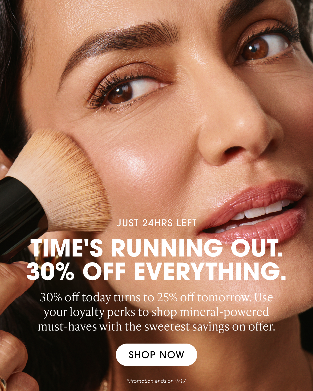 TIME'S RUNNING OUT. 30% OFF EVERYTHING.