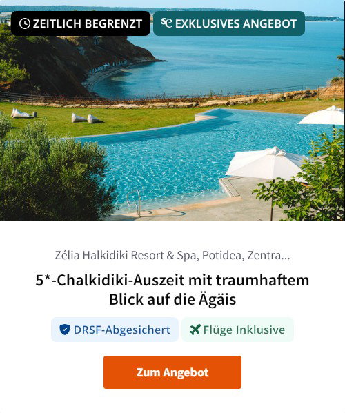 5*-Chalkidiki-Auszeit mit traumhaftem Blick auf die Ägäis