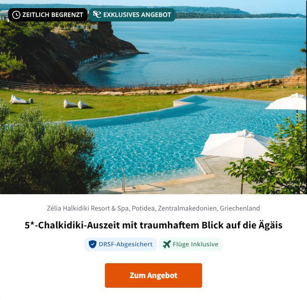 5*-Chalkidiki-Auszeit mit traumhaftem Blick auf die Ägäis