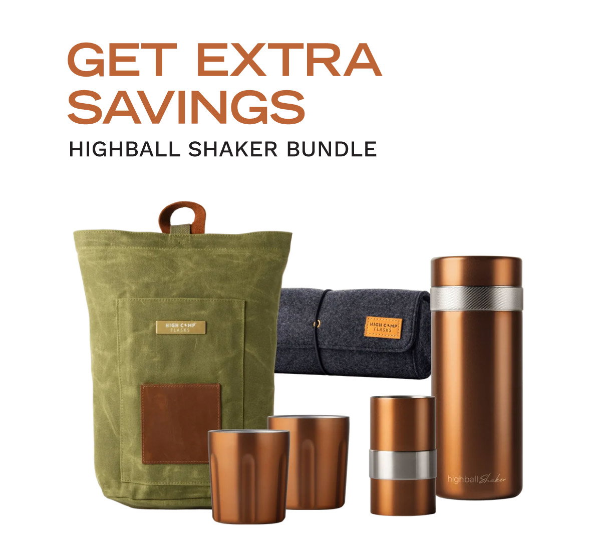 GET EXTRA SAVINGS on the Highball Shaker Bundle