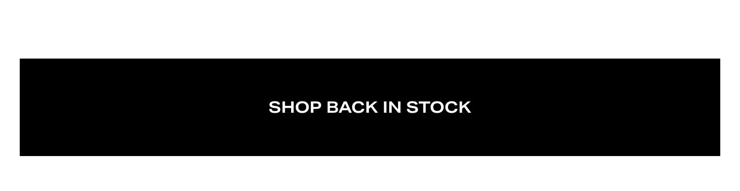 Shop Back in Stock