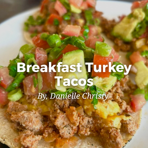 Breakfast Turkey Tacos 