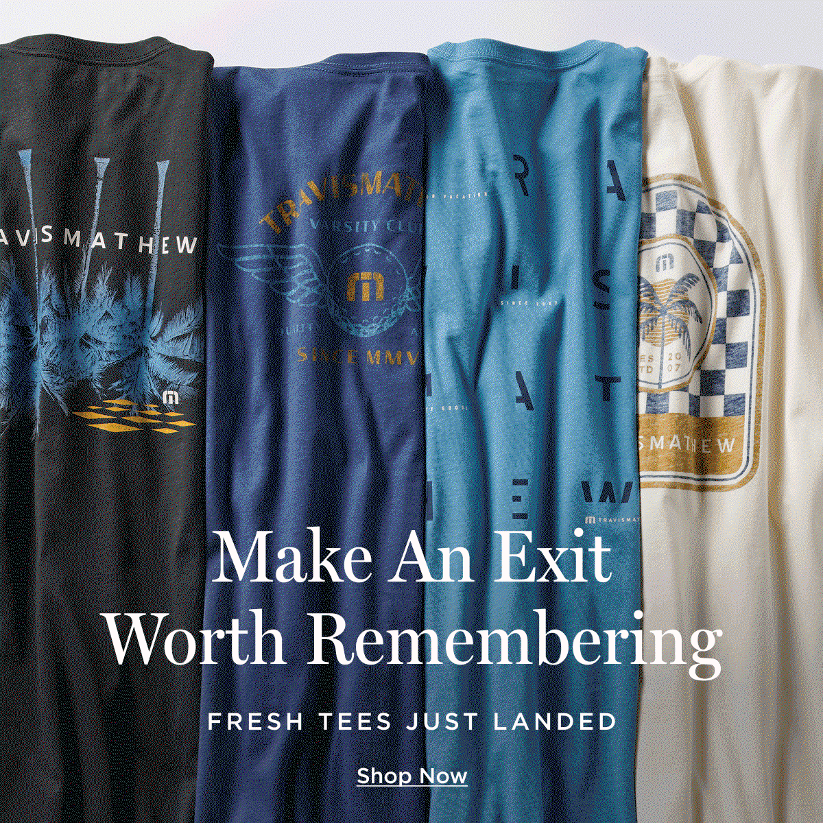 Fresh Tees Just Landed