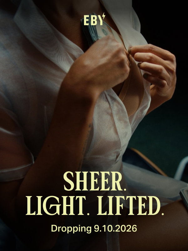 Sheer. Light. Lifted.