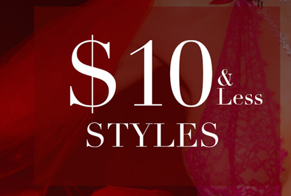 $10 & Less Styles