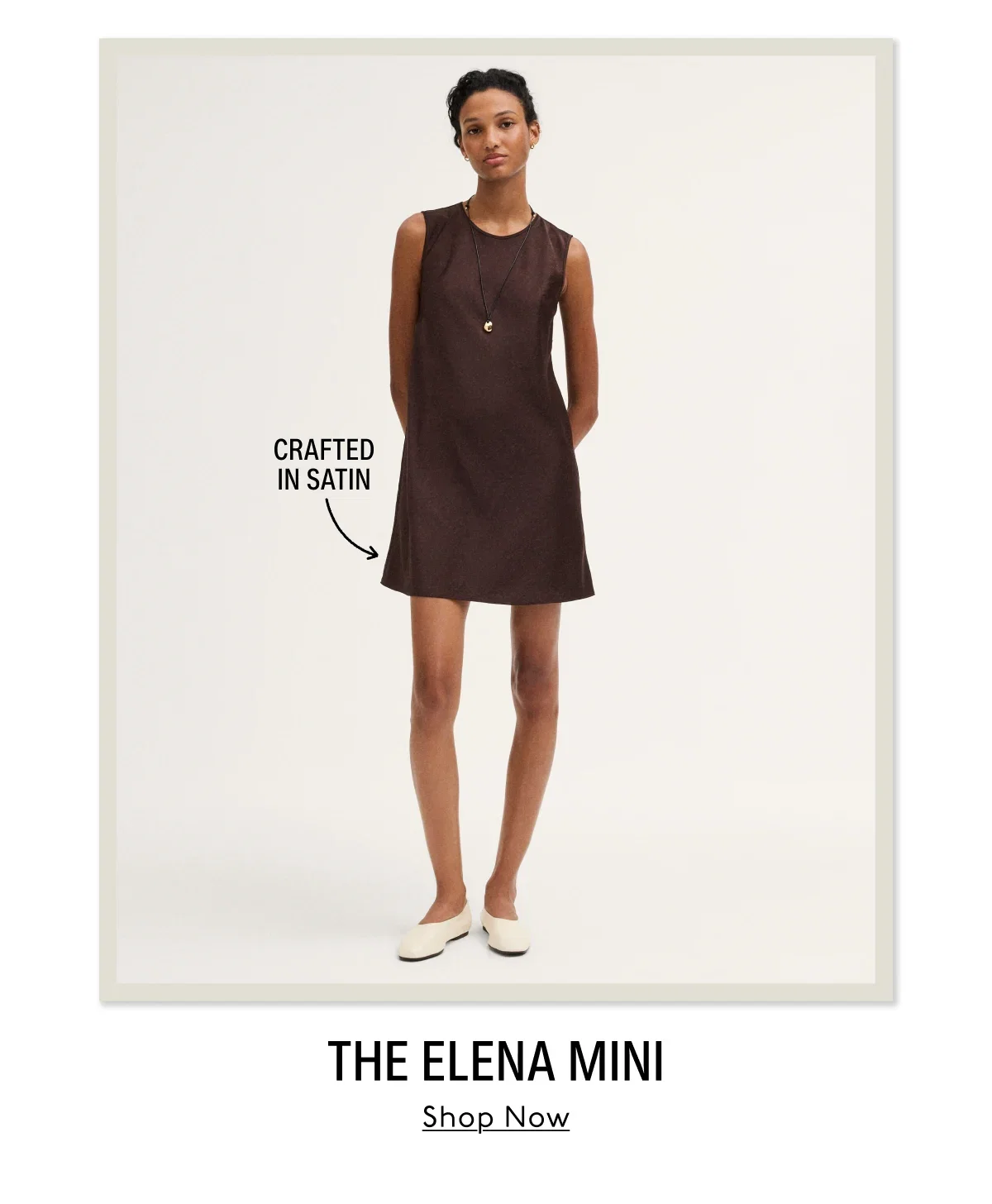 The Elena Mini - Shop Now. Crafted in satin.