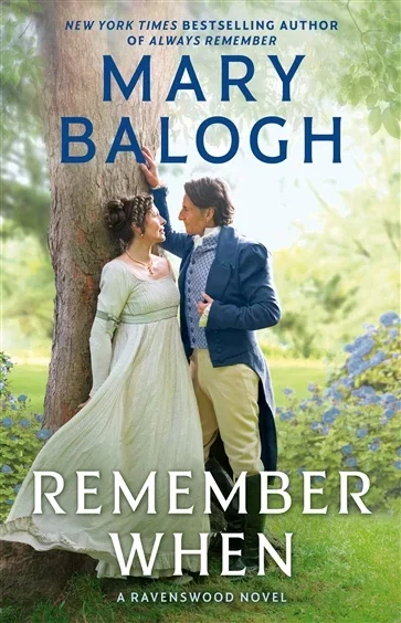 Remember When (Book 4 of A Ravenswood Novel) by Mary Balogh
