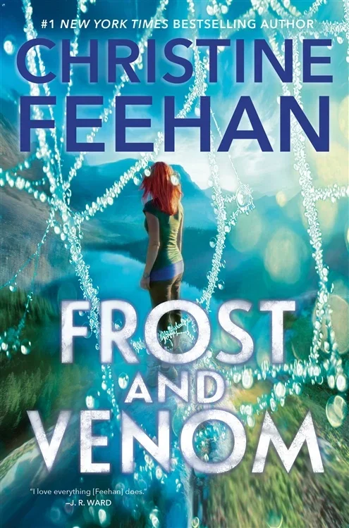 Frost and Venom, by Christine Feehan