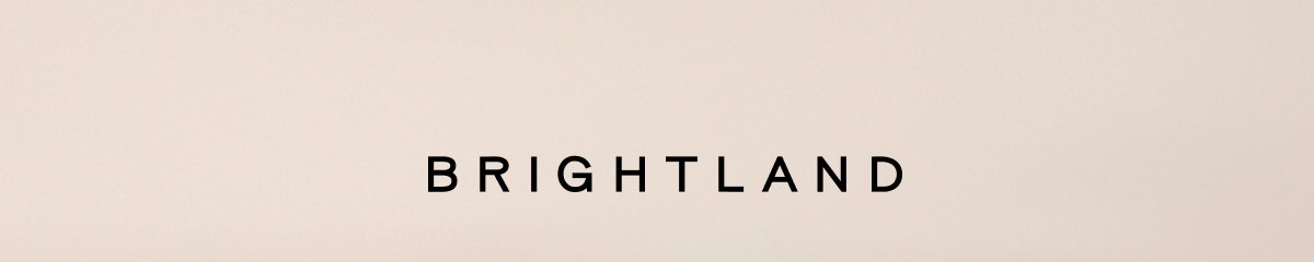 BRIGHTLAND