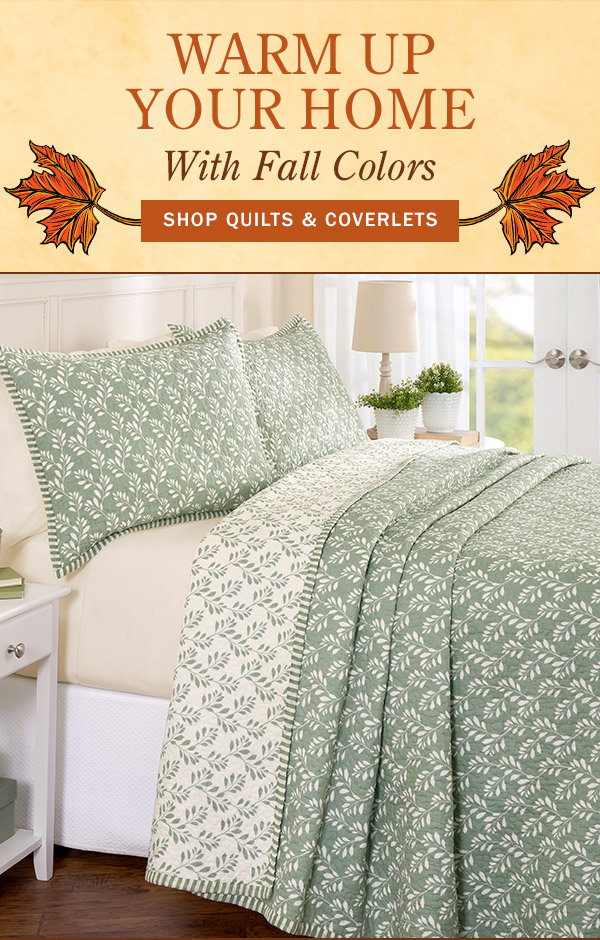 Warm Up Your Home With Fall Colors. Shop Quilts & Coverlets. Botanical Leaves Cotton Quilted Bedspread or Sham