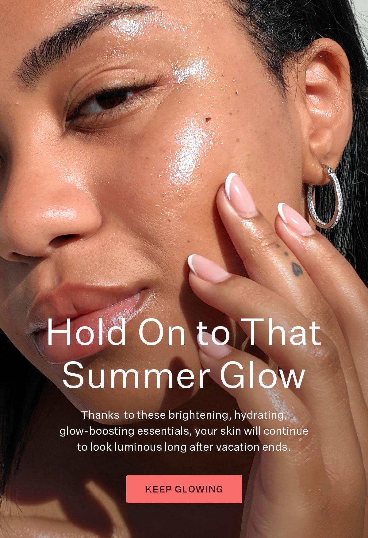 Hold Onto That Summer Glow