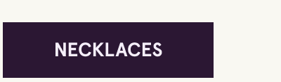 Click here for necklaces