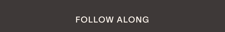 Follow Along