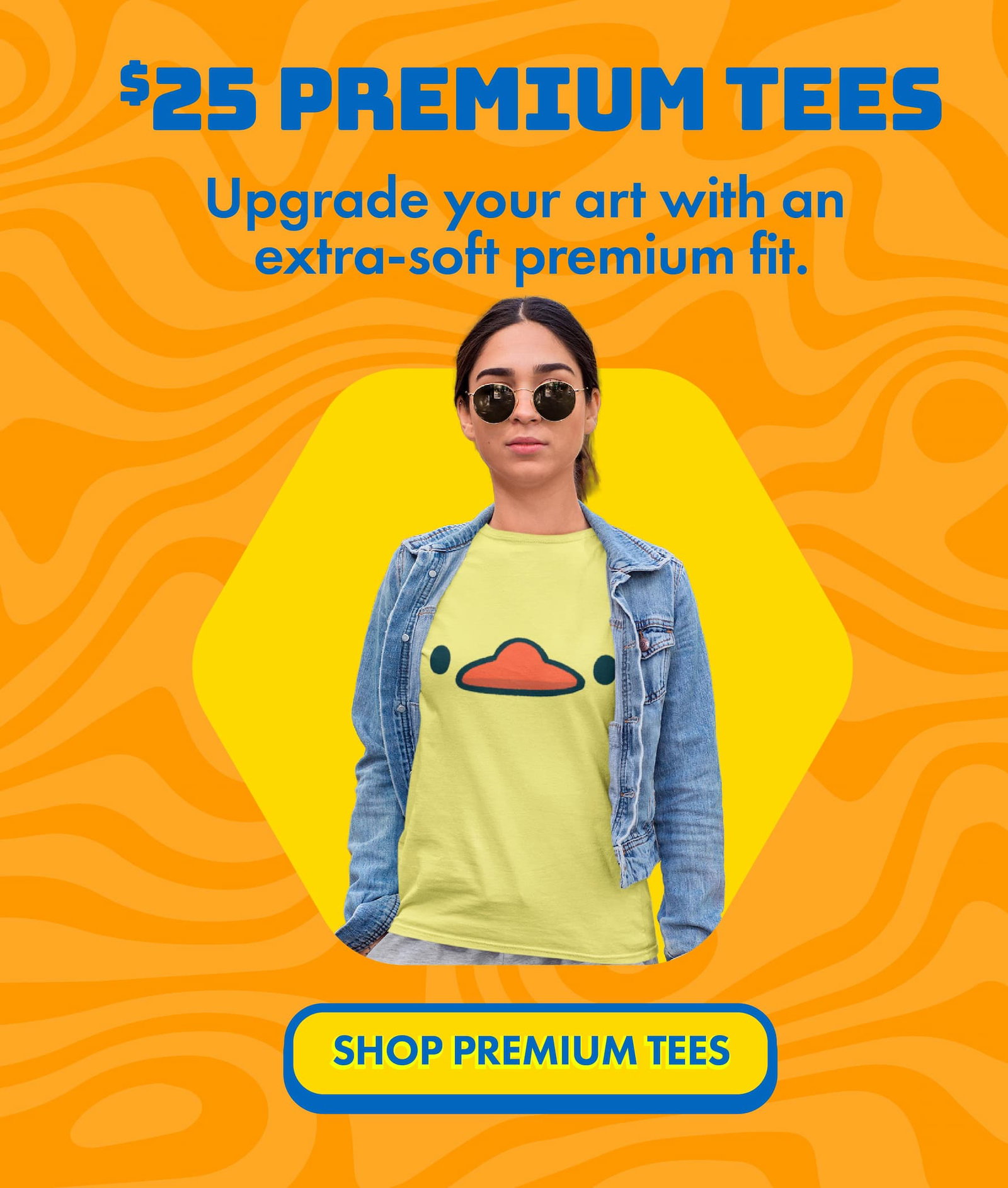 $25 Premium Tees - Shop Premium Tees