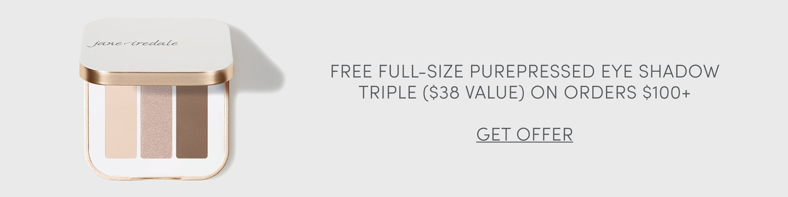 free eye shadow triple on orders $100+