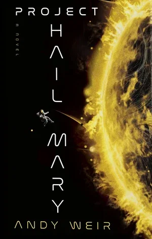 Book | Project Hail Mary (Deluxe Edition): A Novel By Andy Weir.