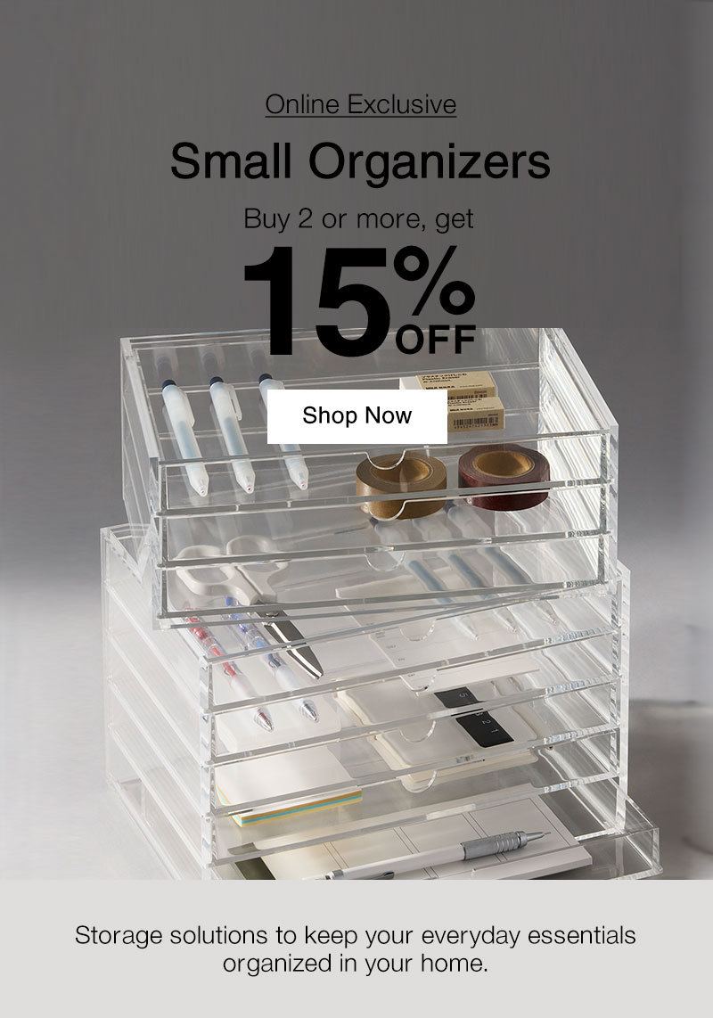 Shop Small Organizers, Buy 2+, get 15% OFF