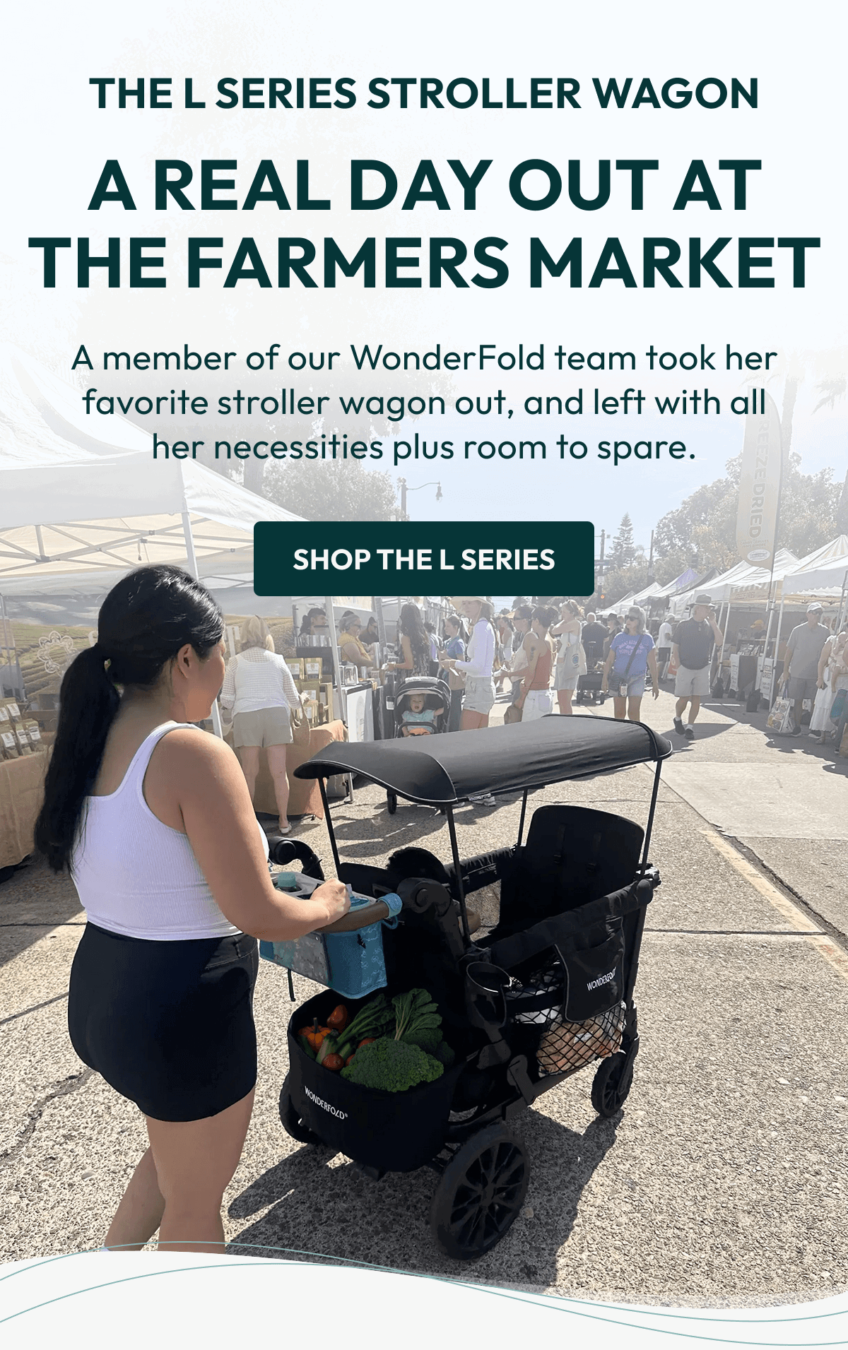 The L Series Stroller Wagon | A real day out at the farmers market | A member of our WonderFold team took her favorite stroller wagon out, and left with all her necessities plus room to spare.