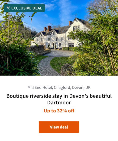 Boutique riverside stay in Devon's beautiful Dartmoor