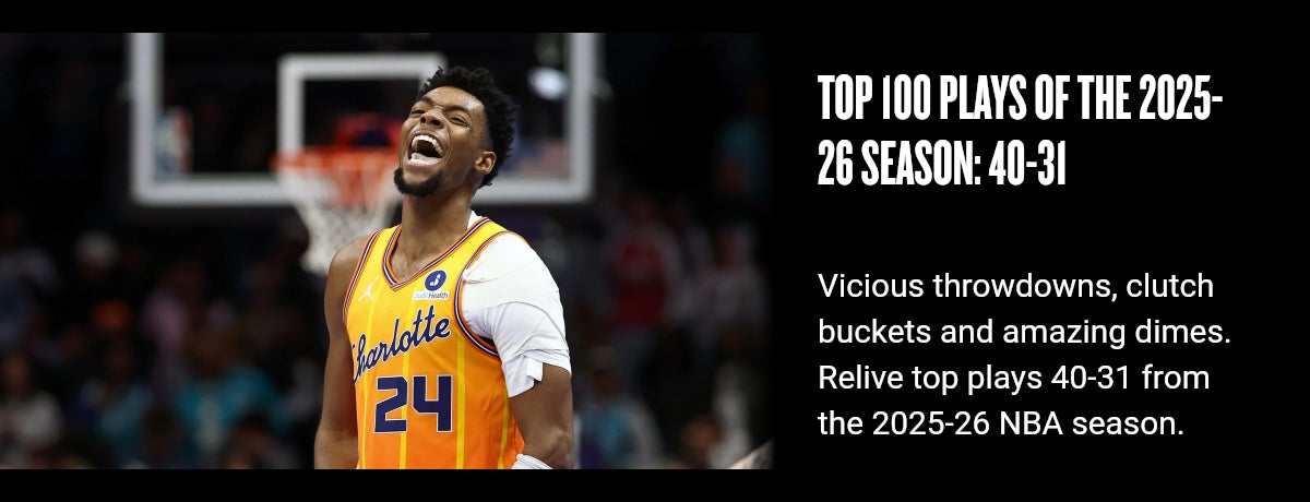 Top 100 plays of the 2025-26 season: 40-31
