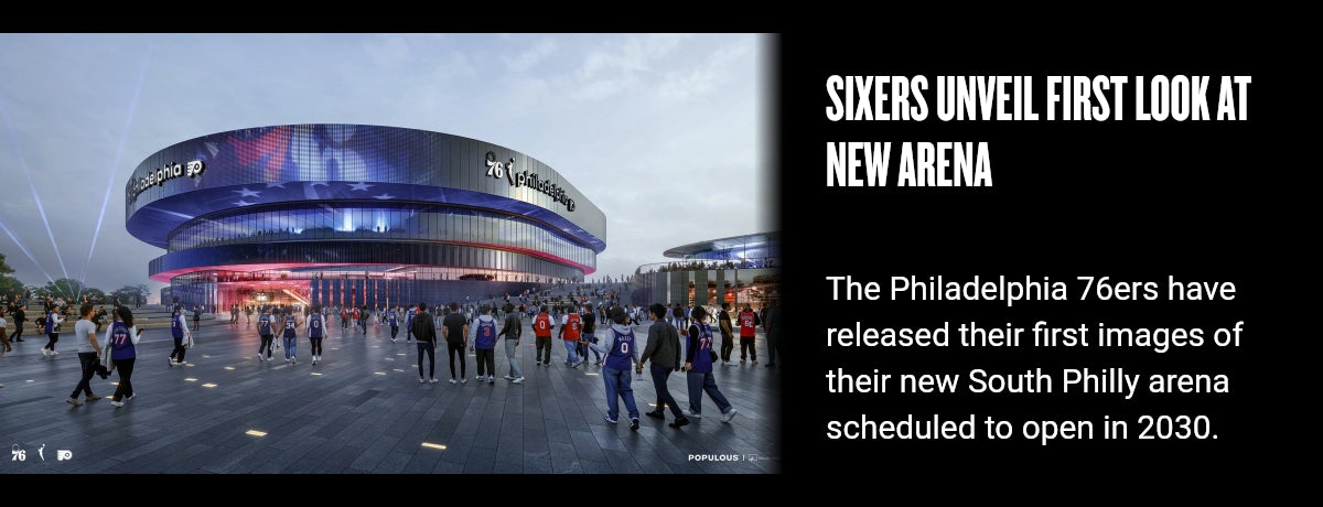 Sixers unveil first look at new arena