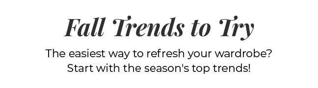 Fall Trends to Try