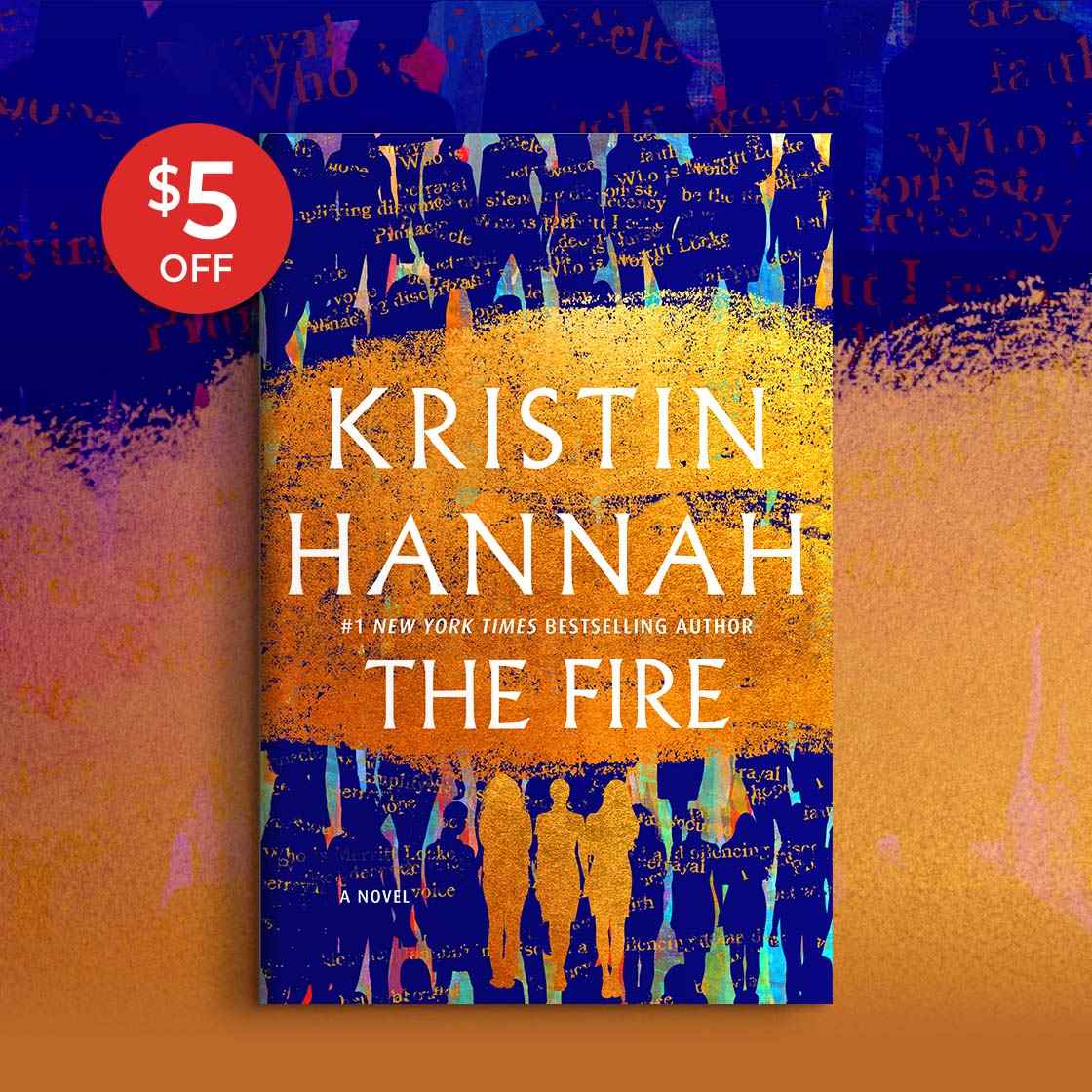 [$5 OFF] BOOK | The Fire by Kristin Hannah