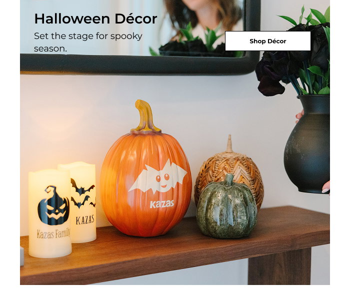 Halloween Décor - Set the stage for spooky season.