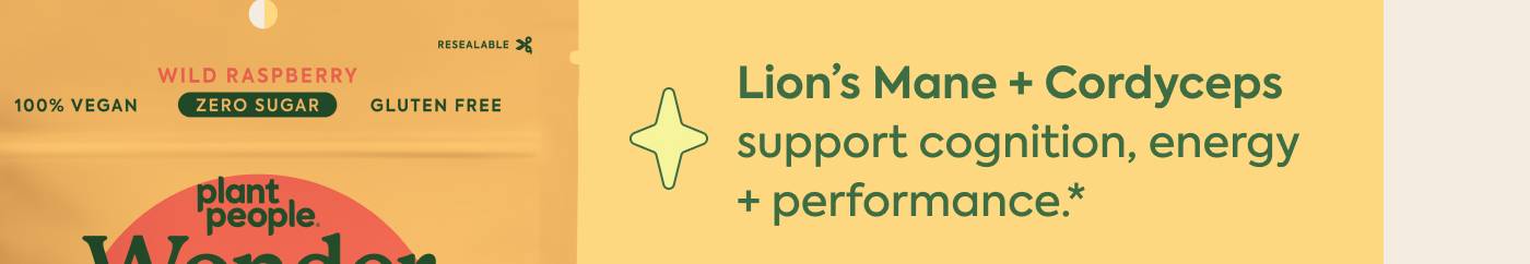 Lion’s Mane + Cordyceps support cognition, energy + performance*
