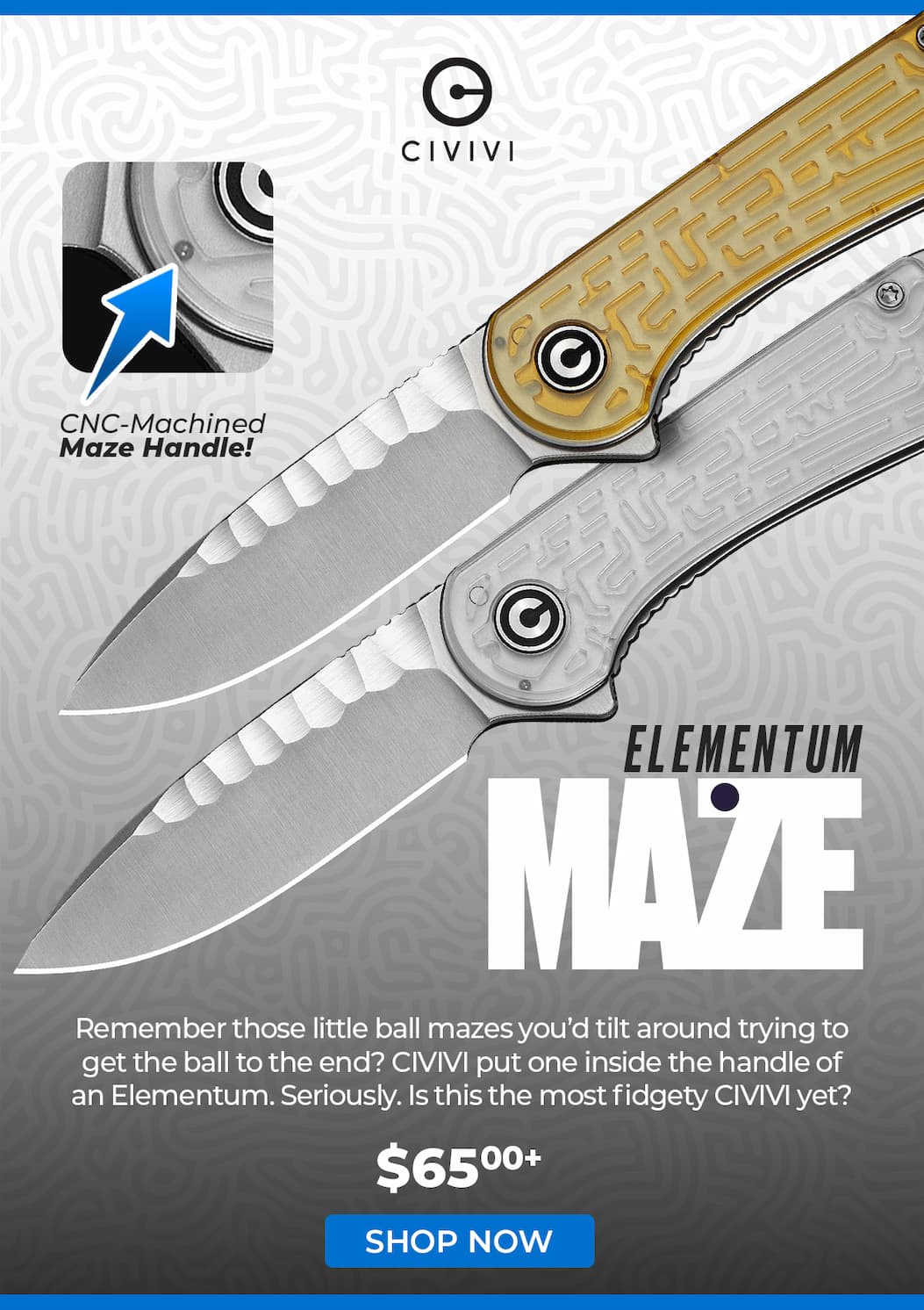 CIVIVI Elementum Maze