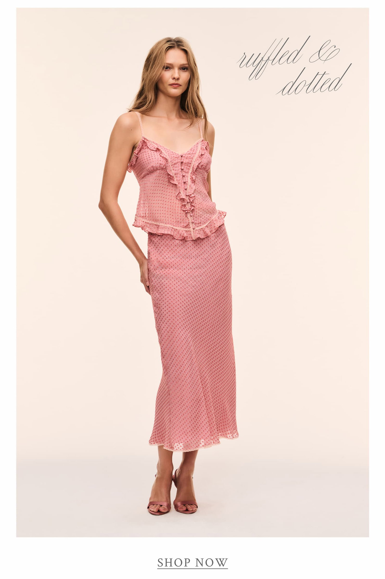 RUFFLED AND DOTTED <SHOP NOW>