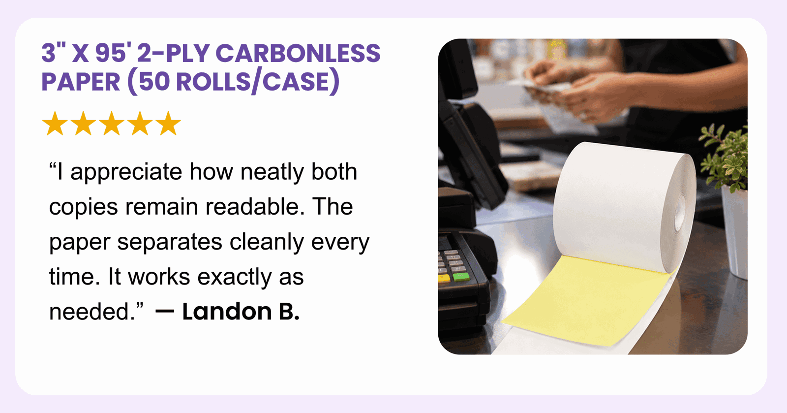3" x 95' 2-Ply Carbonless Paper (50 rolls/case)