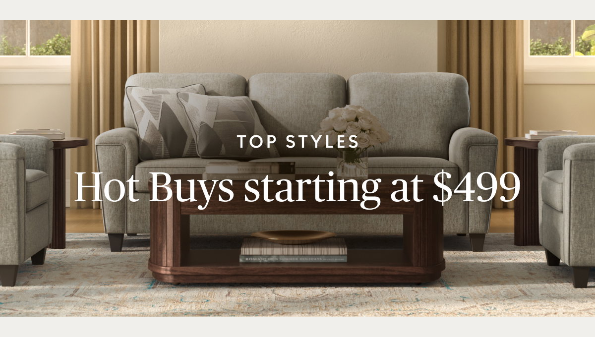 Hot Buys starting at $499