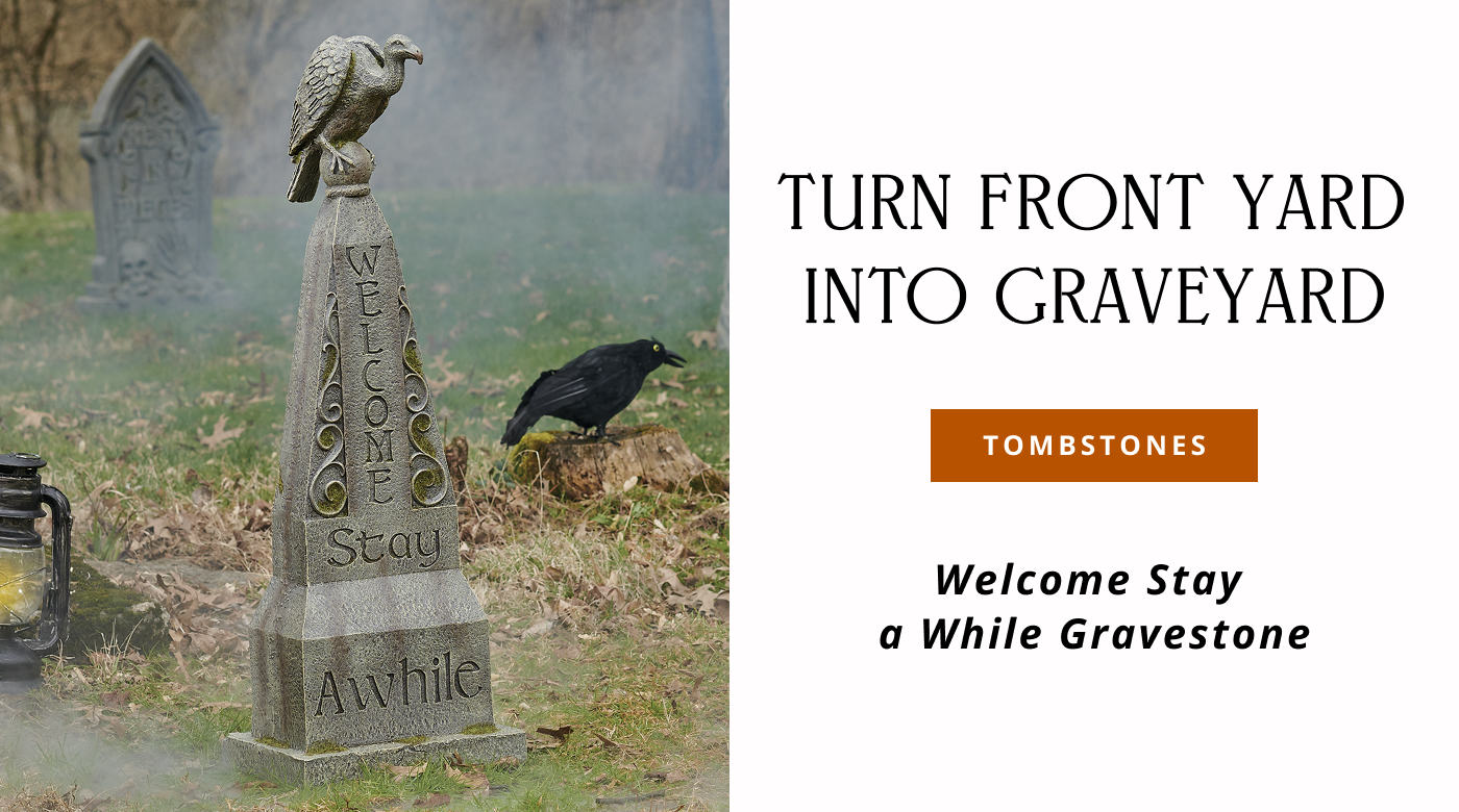 Turn Front Yard Into Graveyard Tombstones Welcome Stay a While Gravestone