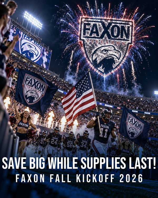 SAVE BIG WHILE SUPPLIES LAST! FAXON FALL KICKOFF 2026